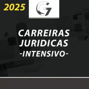 Anual Intensivo: Intensivos I e II + Complementares Federais e Estaduais – Carreira Jurídica [2025] G7 (+brinde: curso 2024)