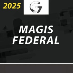 Magistratura Federal | Juiz Federal do Tribunal Regional Federal [2025] G7 (+brinde: curso 2024)