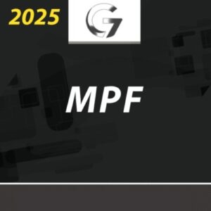 MPF | Procurador da República do Ministério Público Federal [2025] G7 (+brinde: curso 2024)