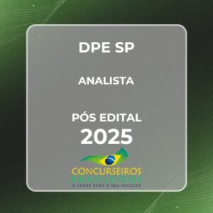 DPE SP (Analista de Defensoria Pública) Pós Edital – 2025 E
