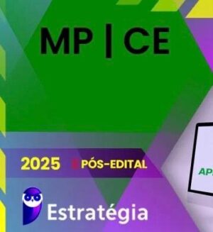 MP CE (Técnico Ministerial) Pós Edital – 2025