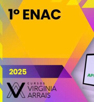 I ENAC – 1ª Fase – Exame Nacional de Cartórios [2025] Virginia Arrais
