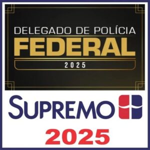 DPF (DELEGADO DE POLÍCIA FEDERAL) ANUAL COMPLETO 2025