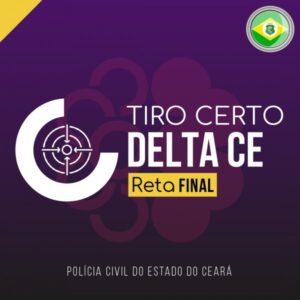 TIRO CERTO – RETA FINAL DELTA CE – CICLOS 2025